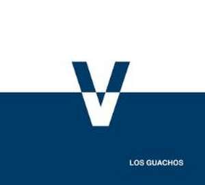 V Los Guachos de Guillermo Klein