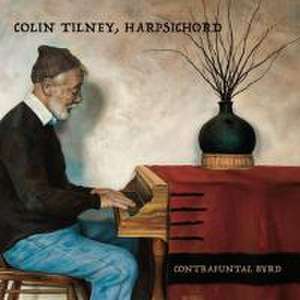 Contrapuntal Byrd de Colin Tilney