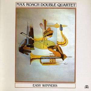 Easy Winners de Max Double Quartet Roach