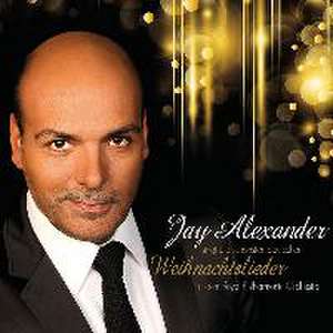 Weihnachtslieder de Jay/Royal Philharmonic Orchestra Alexander