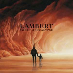 Sweet Apocalypse de Lambert