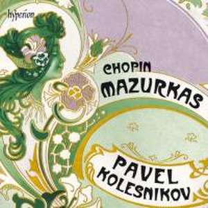 Mazurkas de Pavel Kolesnikov