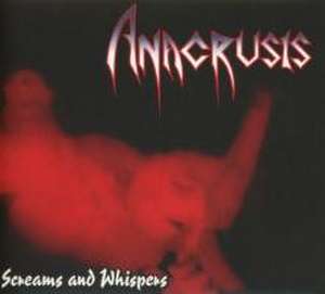 Screams and Whispers de Anacrusis