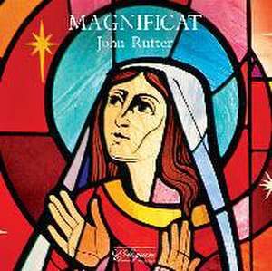 Magnificat de John/Cambridge Singers Rutter