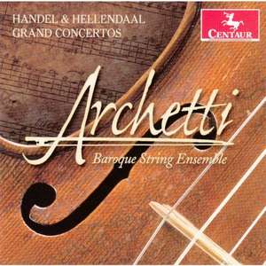 Große Konzerte de Moore/Dornenburg/Archetti Baroque Strings