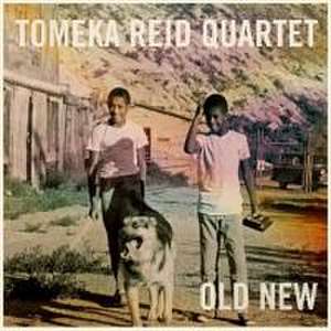 Old New de Tomeka Reid Quartet