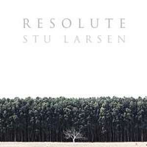 Resolute de Stu Larsen