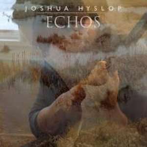 Echos de Joshua Hyslop