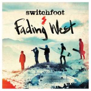 Fading West de Switchfoot