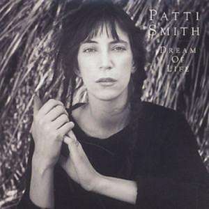 Dream Of Life de Patti Smith