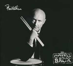 Essential Going Back,The (Deluxe Edition) de Phil Collins