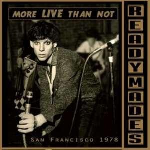 San Francisco: Mostly Live de The Readymades