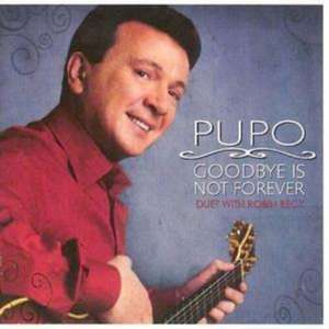 Goodbye Is Not Forever de Pupo
