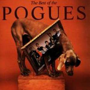 Best Of...,The de The Pogues