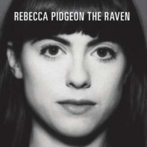 The Raven (Mqa-CD) de Rebecca Pidgeon
