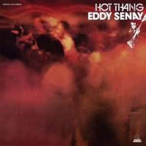 Hot Thang (CD) de Eddy Senay