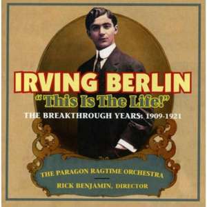This is the life de Rick/Paragon Ragtime Orchestra Benjamin