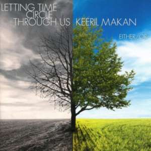 Letting Time Circle Through Us de Ensemble Either/Or
