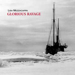 Glorious Ravage de Victor/Mitchell/Bruckmann/Golia/Wright/Johnston