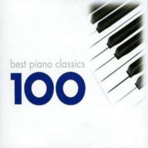 100 Best Piano Classics de Various