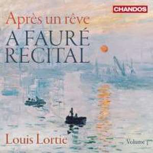 Aprss un r^ve - Recital de Louis Lortie