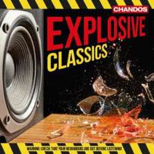 Explosive Classics de Järvi/Hickox/Handley/Davis/BBC Philharmonic/LSO