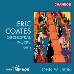 Orchesterwerke Vol.1 de John/BBC Philharmonic Wilson