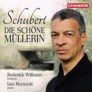 Die schöne Müllerin de Roderick/Burnside Williams