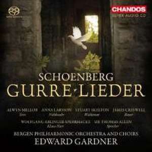 Gurre-Lieder de Mellor/Larsson/Gardner/Bergen PO & Choir