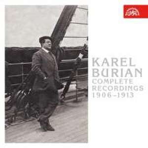 Karel Burian-Die Aufnahmen 1906-1913 de Karel Burian