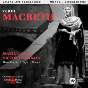 Macbeth (Mailand,live 07/12/1952 de Maria/Mascherini/Tajo/de Sabbata/OTSM Callas