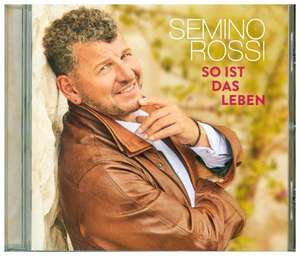 So ist das Leben de Semino Rossi