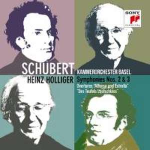 Schubert: Symphonies Nos. 2 & 3 de Heinz Holliger