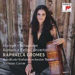 Klengel, Schumann: Romantic Cello Concertos de Raphaela Gromes