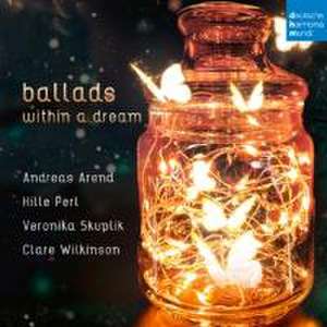 Ballads within a Dream de Hille Perl