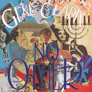 No Other de Gene Clark