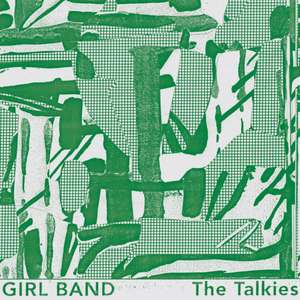 The Talkies de Girl Band