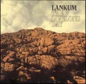 The Livelong Day de Lankum