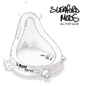 All That Glue de Sleaford Mods