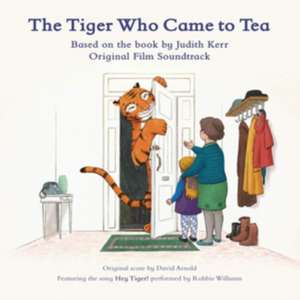 The Tiger Who Came to Tea/OST de David Arnold