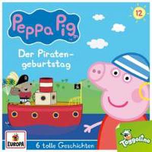 Peppa Pig Hörspiel 012. Der Piratengeburtstag (und 5 weitere Geschichten) de Pig Peppa