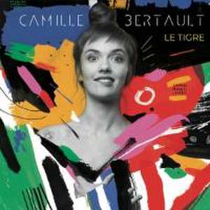 Le tigre de Camille Bertault