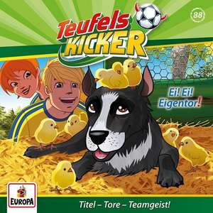 088/Ei! Ei! Eigentor! de Teufelskicker