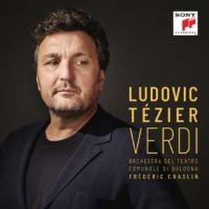 Verdi de Ludovic/Chaslin/Orch. d. Teatro Com. Bologna Tezier