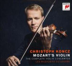 Mozart's Violin - The Complete Violin Concertos de Christoph Koncz