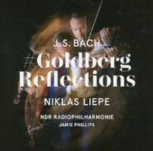 GoldbergReflections de Niklas/NDR Radiophilharmonie/Phillips Liepe