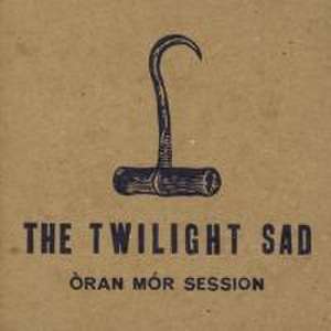 Oran Mor de The Twilight Sad