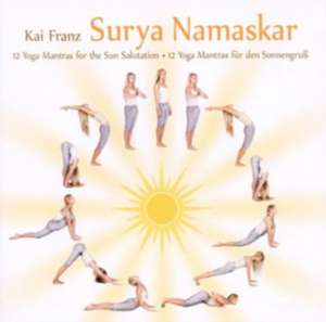 Surya Namaskar de Kai Franz