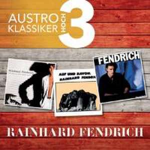 Austro Klassiker Hoch 3 de Rainhard Fendrich