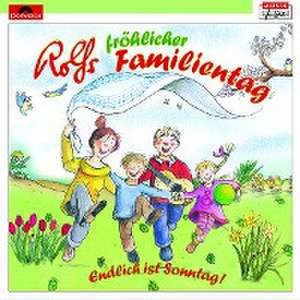 Rolfs fröhlicher Familientag de Rolf Zuckowski